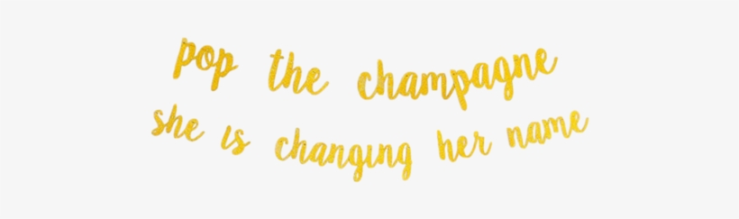Pop The Champagne Bachelorette Gold Banner Canada - Champagne Bridal Shower Balloons, transparent png
