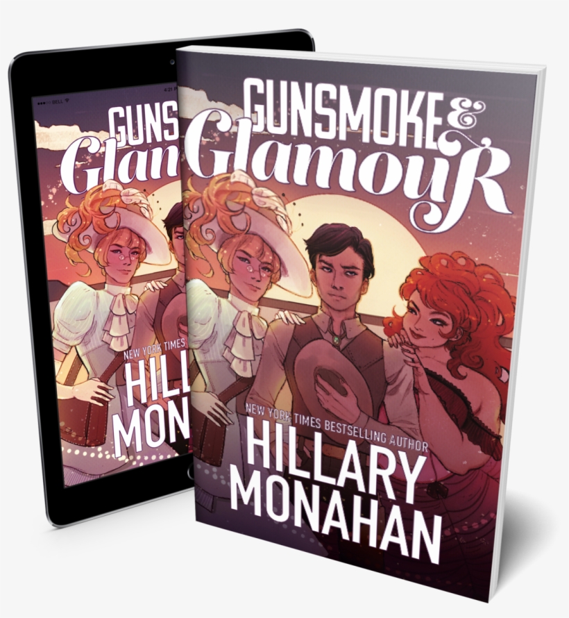 Gunsmoke & Glamour, By Hillary Monahan Fireside Fiction - E-book, transparent png