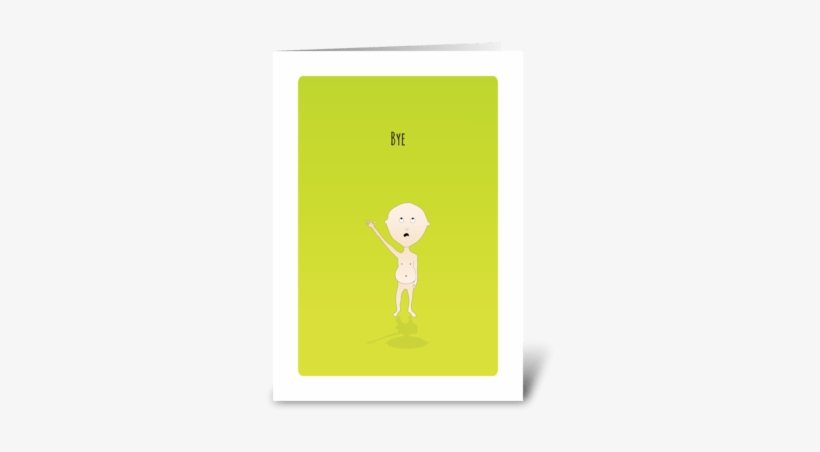 Belly Bub Bye Greeting Card - Greeting Card, transparent png
