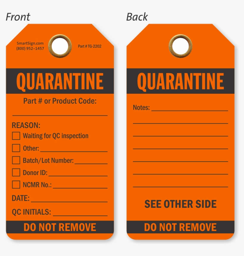 Quarantine Do Not Remove Qa Approved Tag - Qc Passed Tag, transparent png