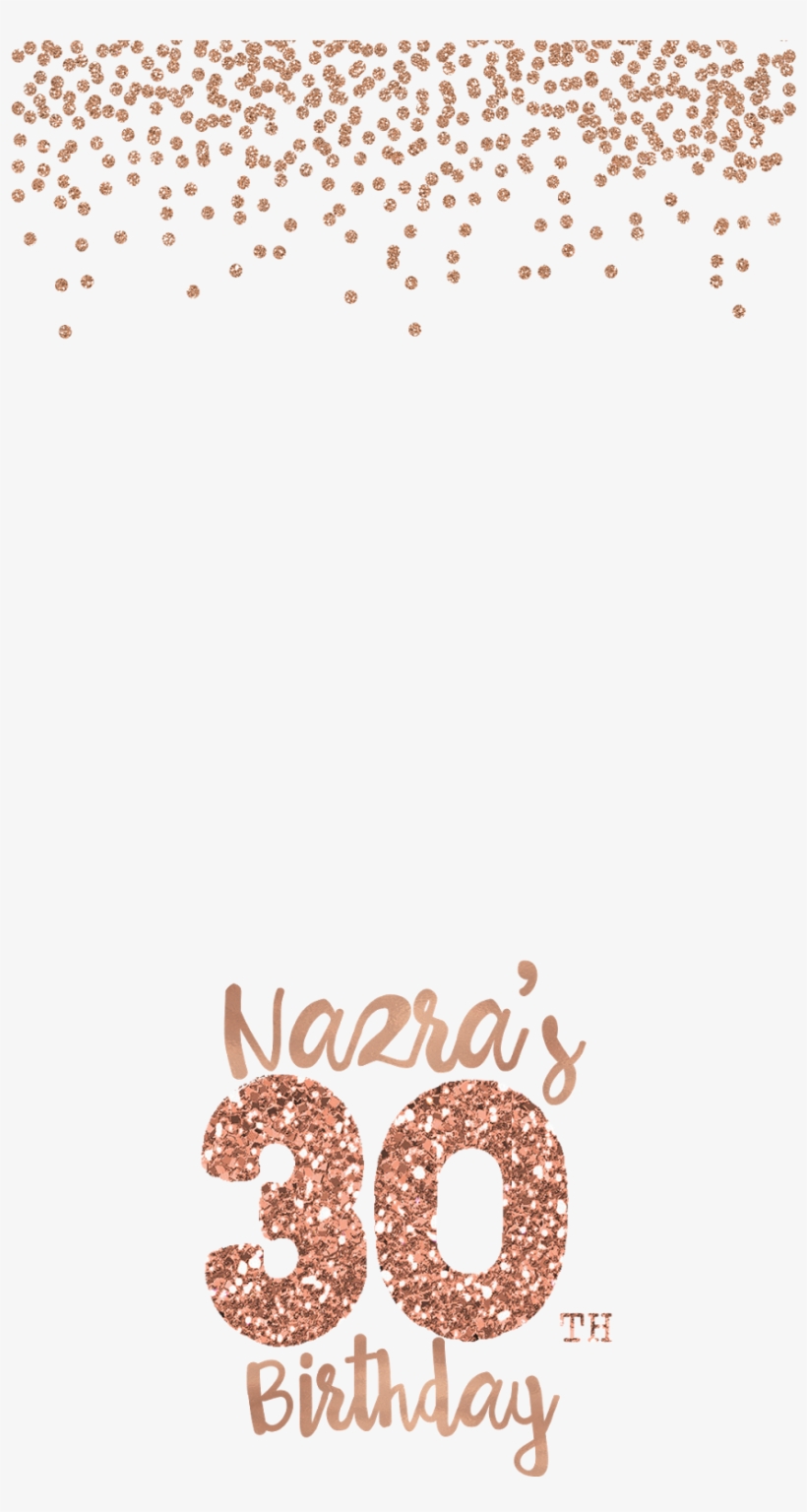 I Also Created A Snapchat Sign That I Printed And Placed - Transparent Birthday Snapchat Filters, transparent png