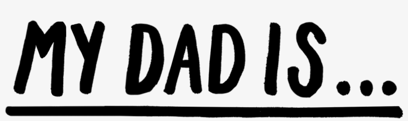 My Dad, transparent png