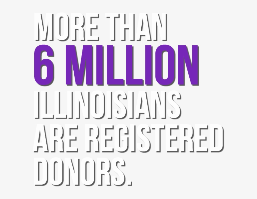More Than 6 Million Registered Illinois Donors - Organ, transparent png