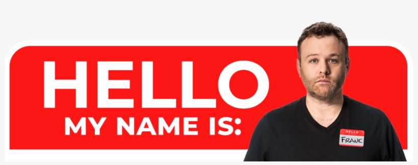 The Comedy Zone - Hello My Name Is Tag, transparent png