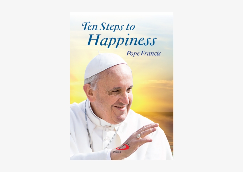 Omelia Papa Francesco Sulla Felicità, transparent png