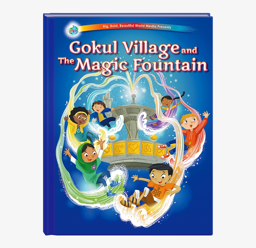 Gokul Village And The Magic Fountain - Gokul Village And The Magic Fountain (gokul! Adventures), transparent png