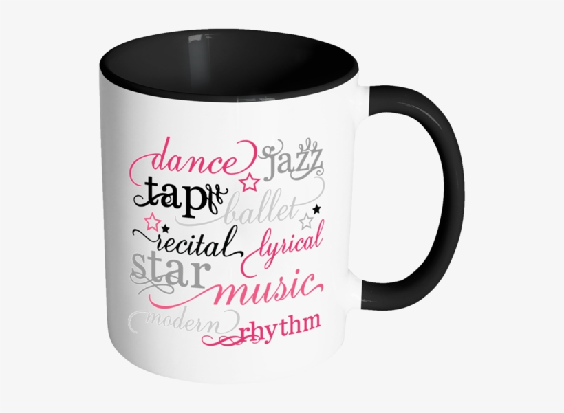 Dance Typography Words Color Accent Coffee Mug Choice - Like My Coffee Like I Like My Men, transparent png