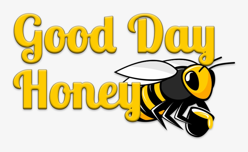 Call - Have A Good Day Honey, transparent png