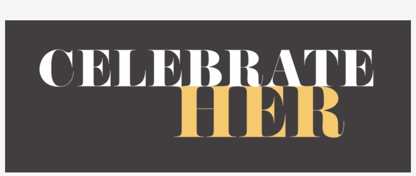 Celebrateher2018 Logo1 Bg - Cd Raça Negra Vol 36, transparent png