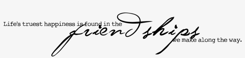Friend Quotes Png - Calligraphy, transparent png