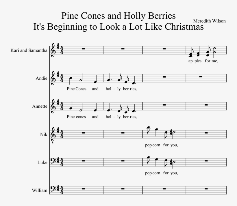 Pine Cones And Holly Berries It's Beginning To Look Meredith Willson