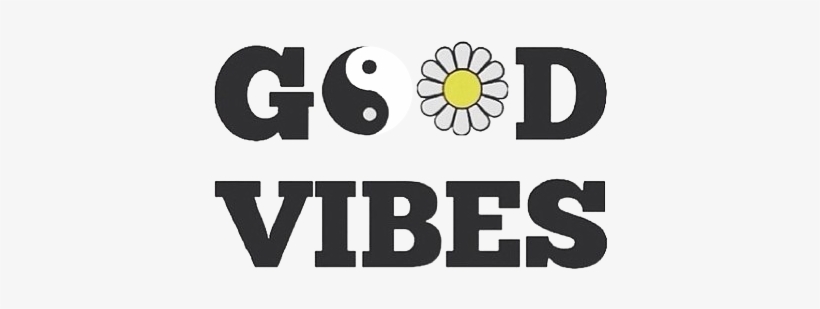 Good Vibes Tumblr Transparent, transparent png
