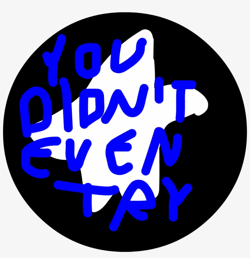 You Didn't Even Try Enzo, transparent png