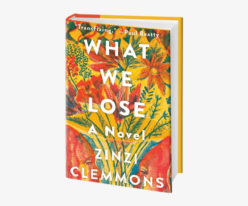Whatwelose - We Lose Zinzi Clemmons, transparent png