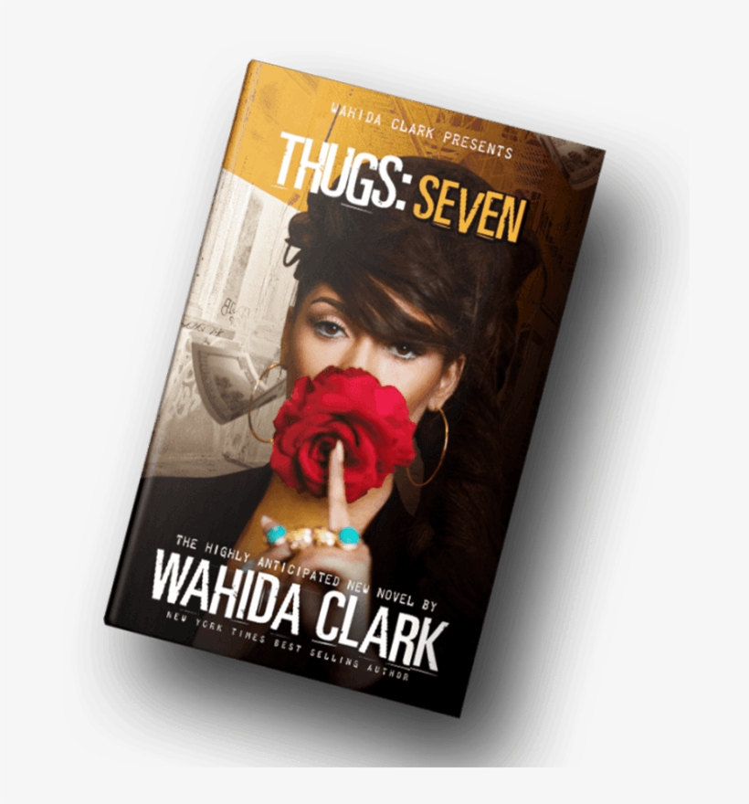 Thugs Seven By Wahida Clark, transparent png