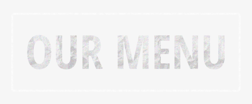 Our-menu - Calligraphy, transparent png