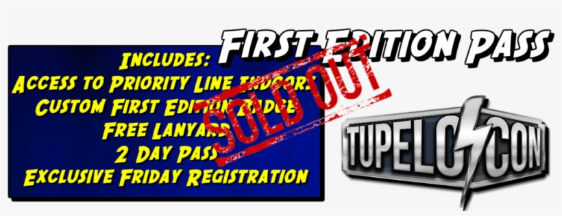 First Edition Pass Sold Out - Tupelo, transparent png