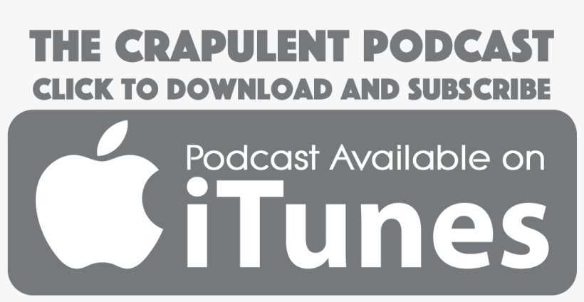 Subscribe To The Crapulent - Podcast Available On Itunes, transparent png
