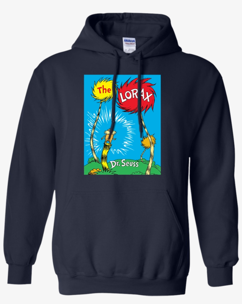 Seuss The Lorax Book Cover T Shirt Hoodie Sweater - Oh The Places Youll Go And The Lorax, transparent png