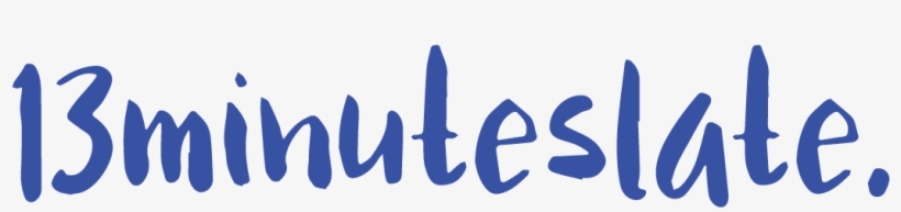 13minuteslate - - Calligraphy, transparent png