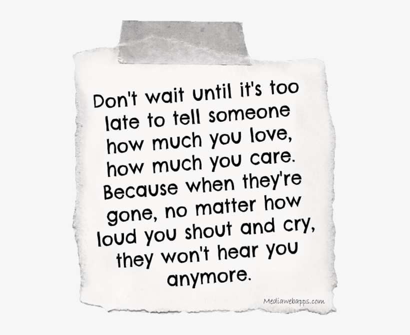 Don't Wait, It's Always The Right Time - Love Him But I Lost Him, transparent png