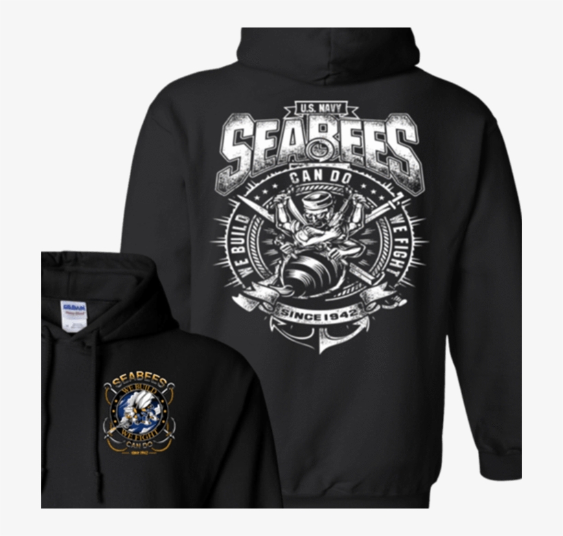 Us Navy Seabees T Shirts And Hoodies Watch 50f9b E0a3a - Navy Seabees Shirts Usn We Build We Fight Case, transparent png