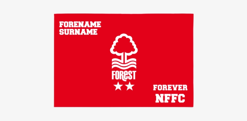 Nottingham Forest Fc Forever 6ft X 4ft Banner - Nottingham Forest, transparent png