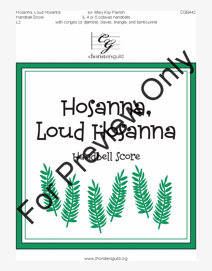 Hosanna Loud Hosanna Thumbnail Hosanna Loud Hosanna - Chorister's Guild Hosanna, Loud Hosanna - Handbell, transparent png