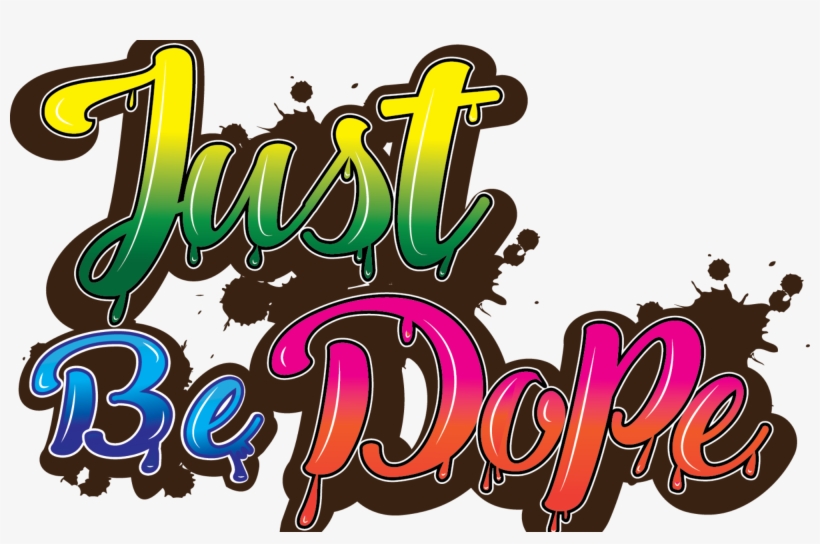 Cropped-just Be Dope - Dead End Kids, transparent png