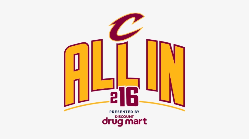 2016 Cavaliers Playoffs Presented By Discount Drug - All In Cavs Playoffs, transparent png