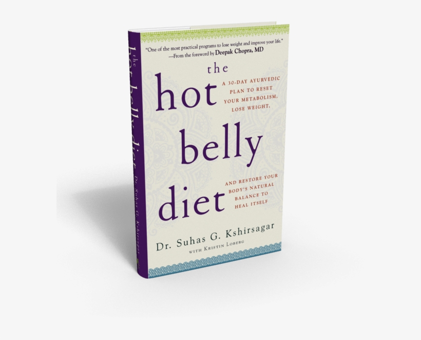 Hot Belly Diet - Hot Belly Diet: A 30-day Ayurvedic Plan To Reset Your, transparent png