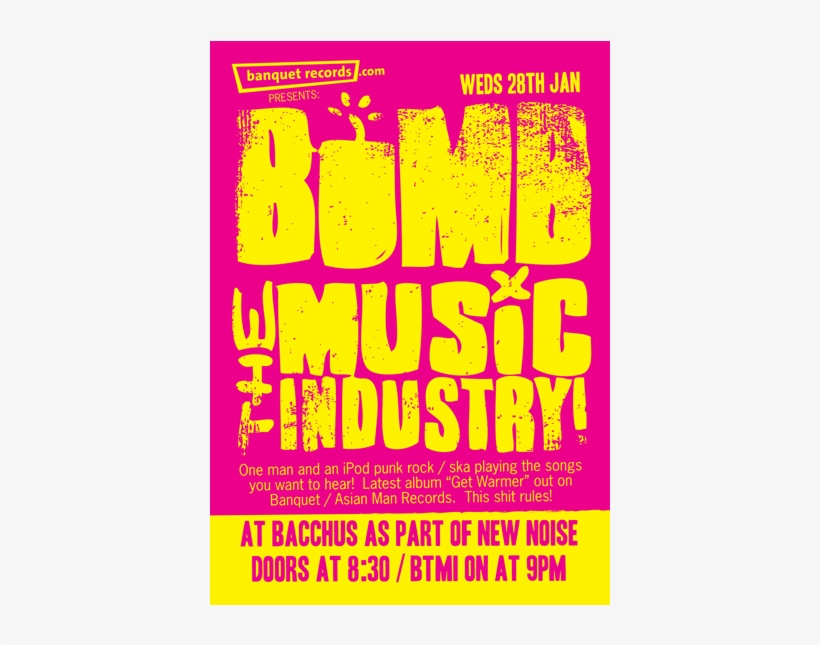 Bomb The Music Industry 28th January At Bacchus, Kingston - Bomb The Music Industry Get Warmer Vinyl Record, transparent png