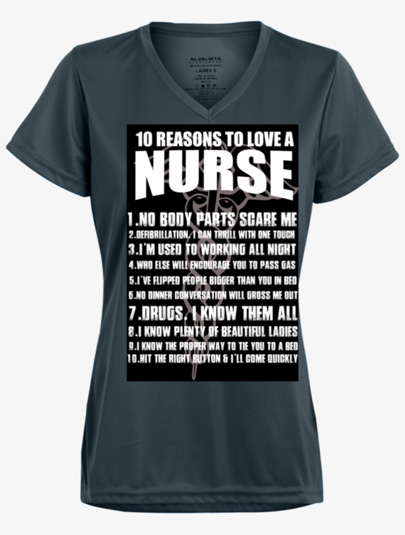 Nurse T-shirt - 10 Reasons To Be A Nurse Tshirt, transparent png