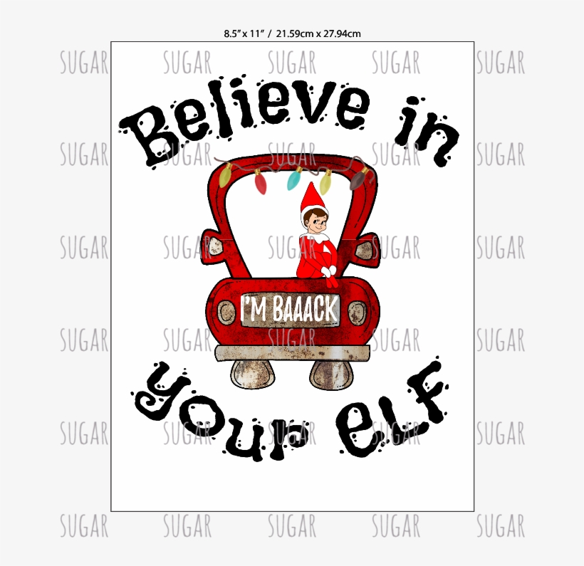 Elf On Shelf - Believe In Me Shower Curtain, transparent png