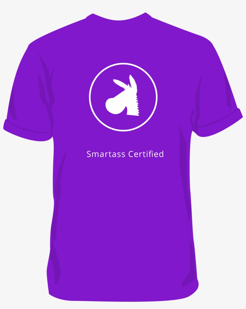 Smartass Shirt Smartass Shirt - Smartass, transparent png