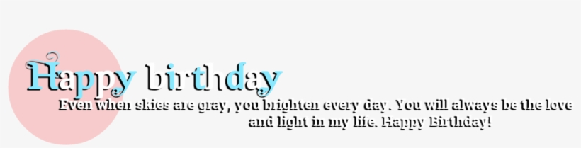 Celebrate Your Friend's Birthday And Edit Photo With - Circle, transparent png