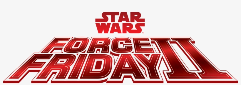 Lots Of Star Wars Collectors Have Voiced Their Displeasure - Star Wars Force Friday Ii, transparent png