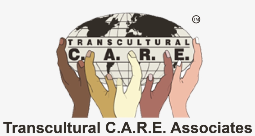 Transcultural C - A - R - E Associates - Transcultural Nursing, transparent png