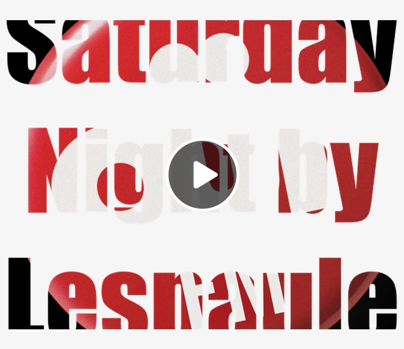 Saturday Night By Lespaule Episode N° 125 Du - Dynamesh, transparent png