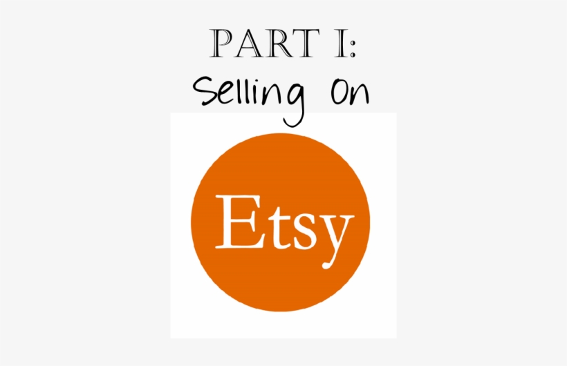Selling On Etsy - Etsy, transparent png