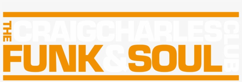 The Craig Charles Funk & Soul Club - Soul And Funk Png, transparent png