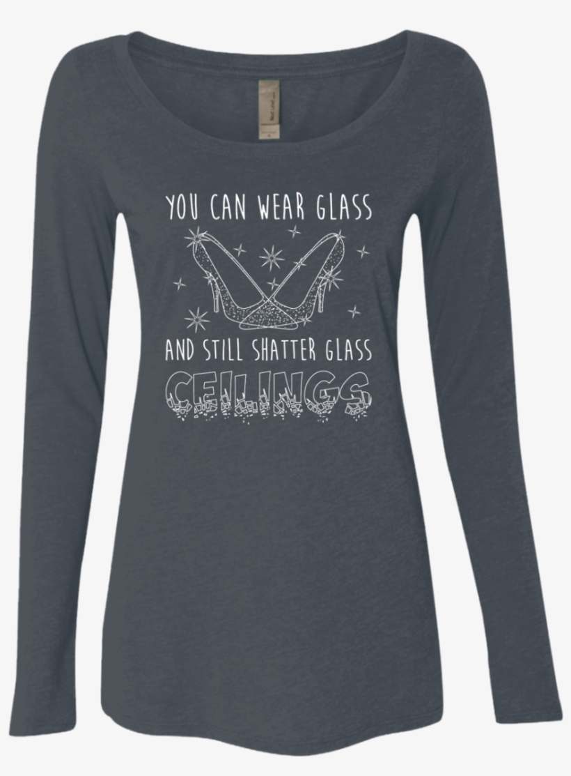 Glass Slippers Can Break Glass Ceilings - Shirt, transparent png