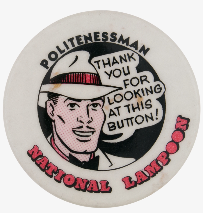 National Lampoon Politenessman - Politenessman National Lampoon, transparent png