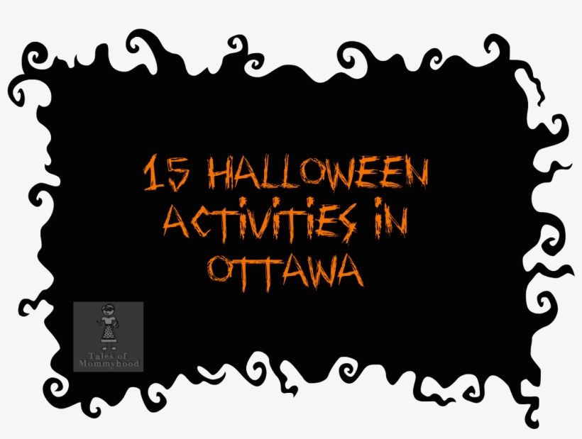15 Halloween Activities In Ottawa - Halloween Give Away, transparent png