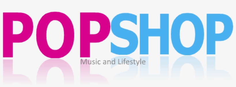 Pop Shop Music Blog, Music News And Pop Shop Radio, transparent png