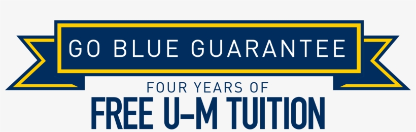 Go Blue Guarantee - U Michigan Go Blue, transparent png