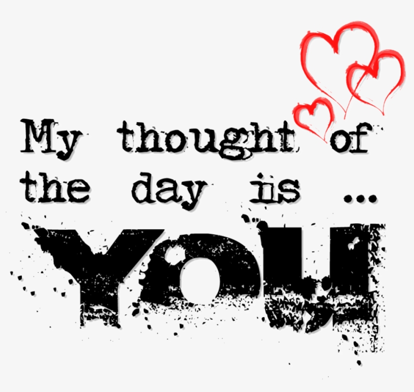 My Thought Of The Day Is You, transparent png