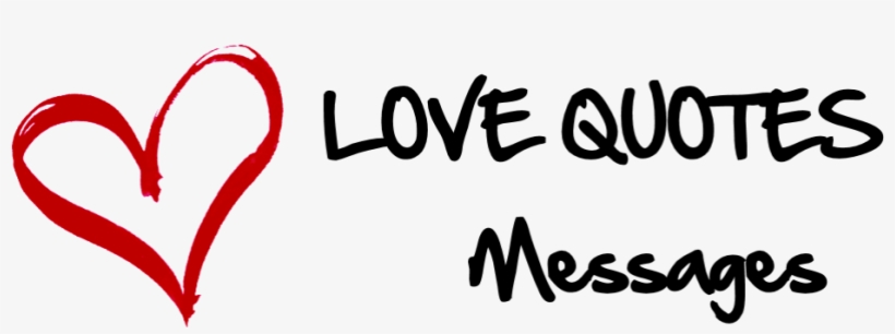 Selfish Lovequotesmessages - Love Quotes Png Logo, transparent png