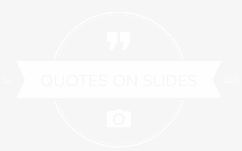 Inspirational Quotes On Stunning Slides In Four Awesome - Slides For Quotes, transparent png