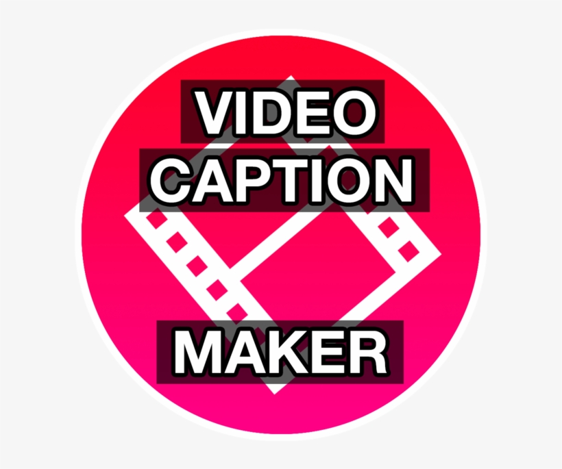 Video Caption Maker On The Mac App Store - Download, transparent png